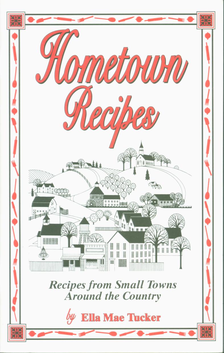 HOMETOWN RECIPES. 